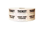Ticket/Keep this Coupon Roll Tickets