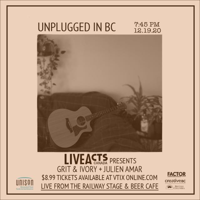 Unplugged In BC feat Grit & Ivory + Julien Amar 