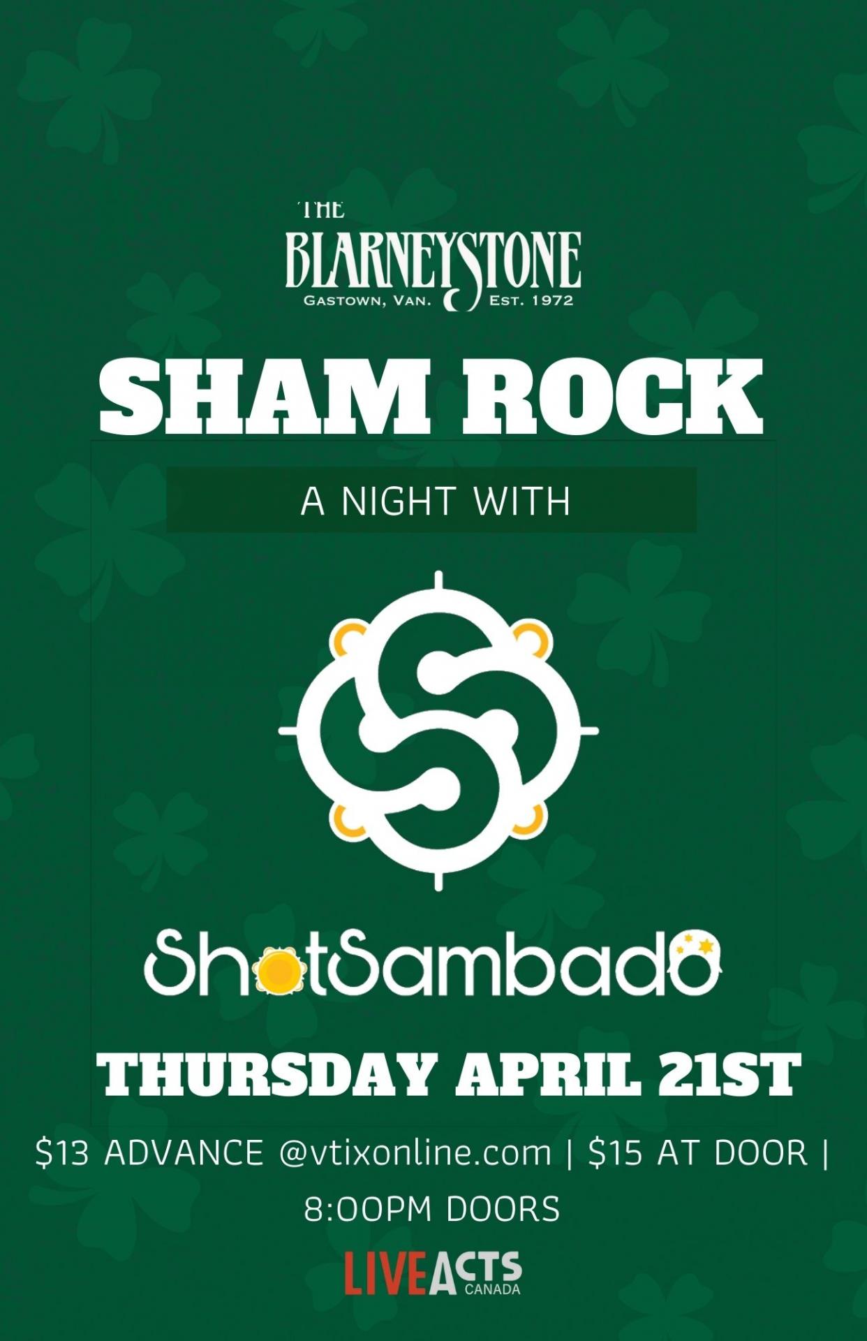 Shotsambado Live From The Blarney Stone 