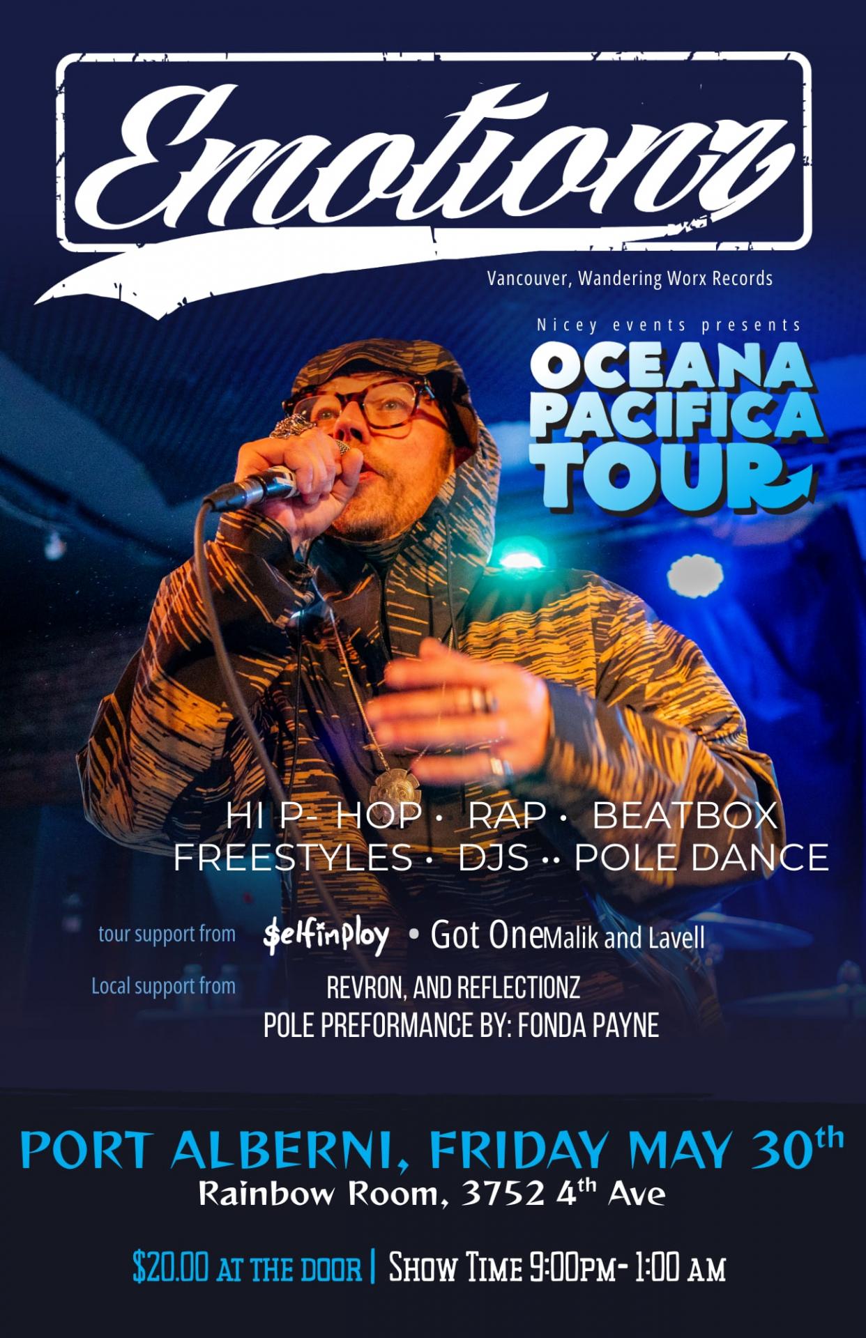Emotionz + Got One & friends (Port Alberni/Oceana Pacifica Tour)