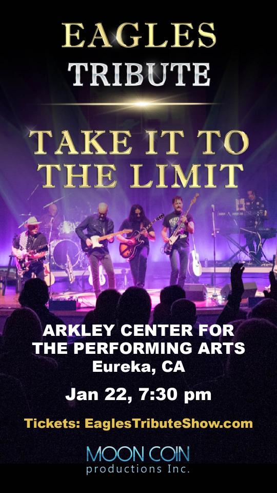 Take it to the limit in Eureka, California