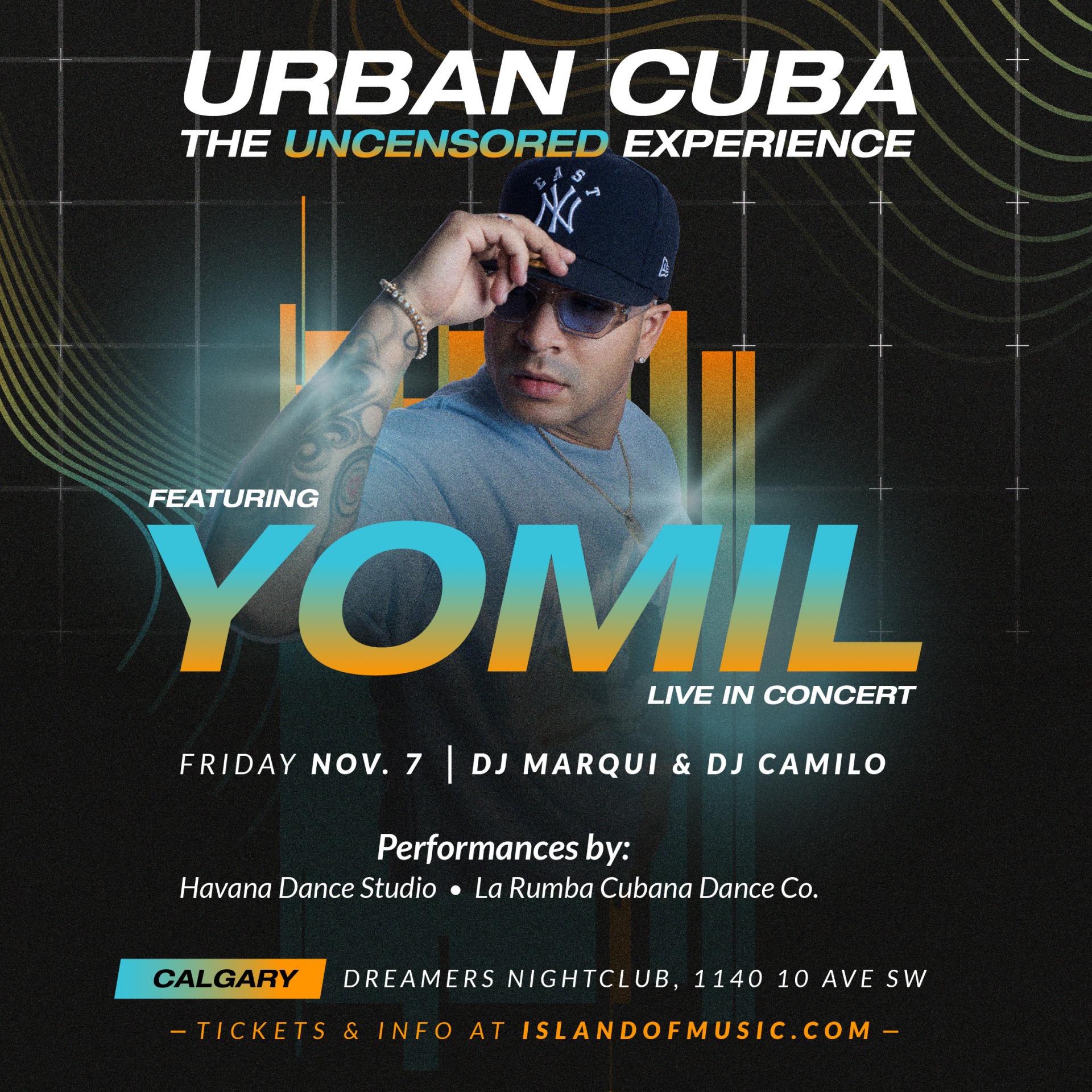 URBAN CUBA Feat. YOMIL Live in Concert - CALGARY