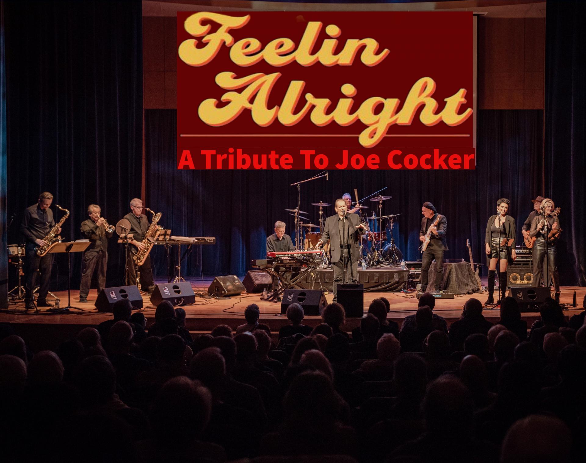 Feelin' Alright, Joe Cocker tribute at The Queens