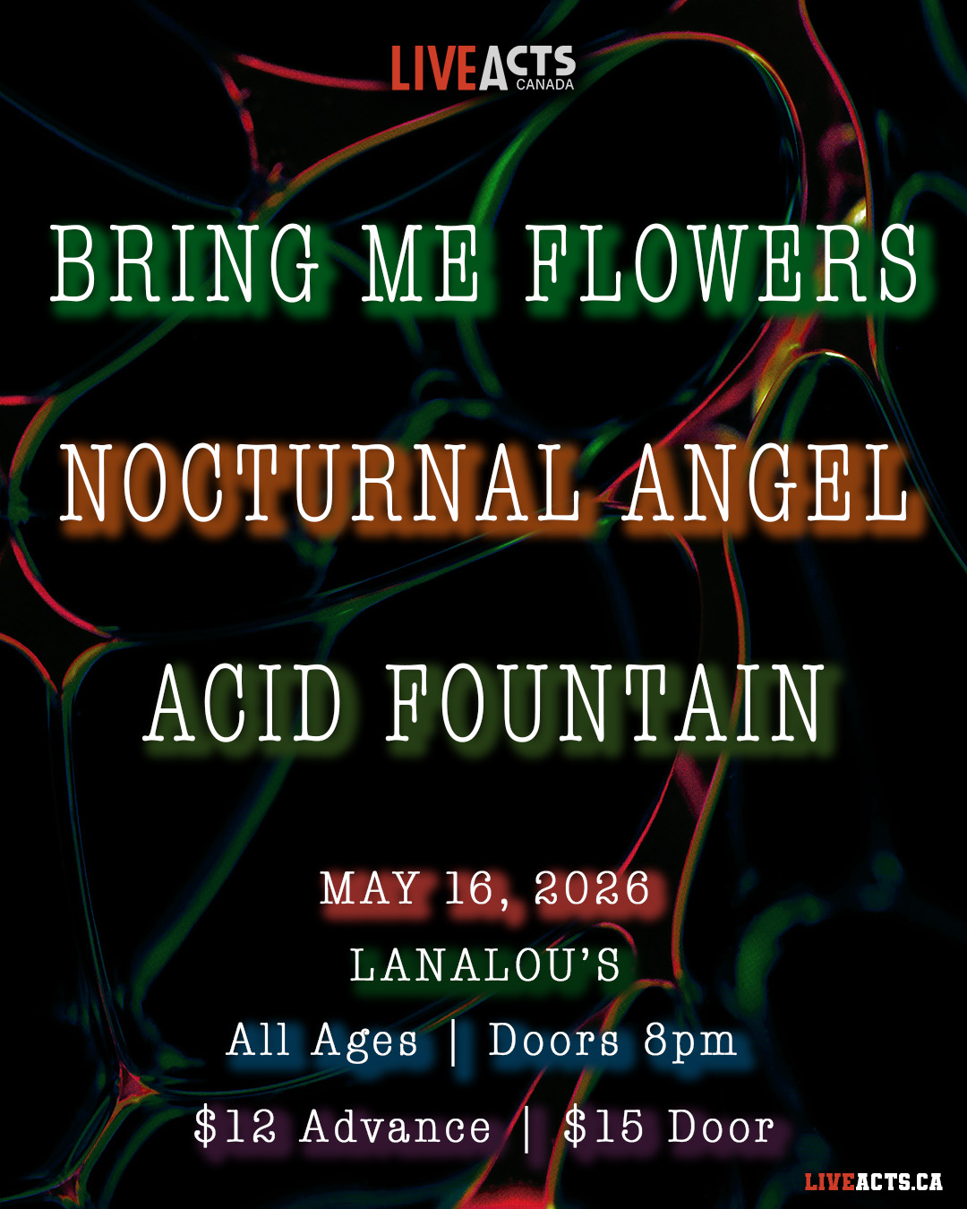 Bring Me Flowers / Nocturnal Angel / Acid Fountain