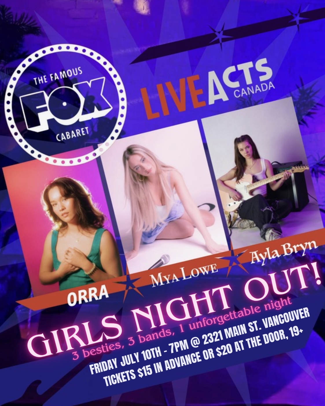 Girls Night Out!: Ayla Bryn / ORRA / Mya Lowe